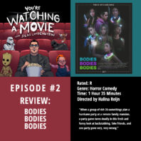 Episode #2: Review – Bodies Bodies Bodies