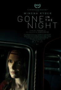 Movie Review: Gone In The Night