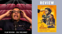 Self Reliance – Video & Podcast Review